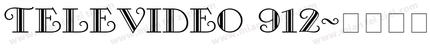 televideo 912字体转换